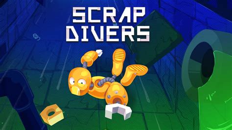 SCRAP DIVERS .